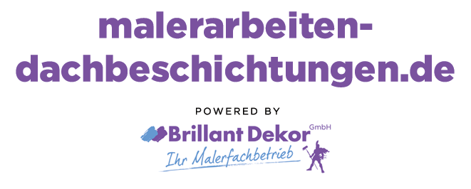 malerarbeiten-dachbeschichtungen powered by Brillant Dekor, Ihr Malerfachbetrieb